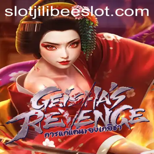 GeishasRevenge: A Deep Dive into the Enigmatic JILIBEE Slot