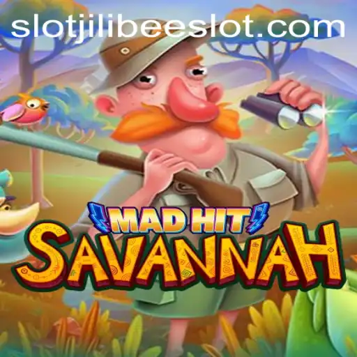 MadHitSavannah: A Journey into the Exciting World of JILIBEE Slots